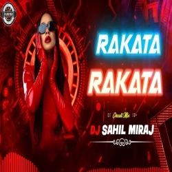 Rakata Rakata (Circuit Remix) Dj Sahil Miraj